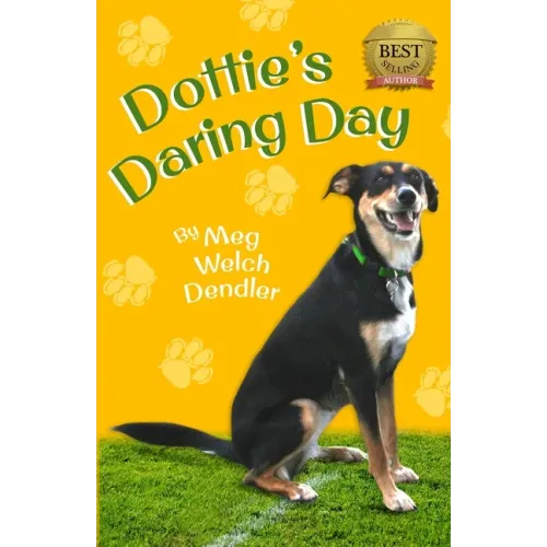 Dottie's Daring Day
