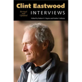 Clint Eastwood: Interviews, Revised and Updated