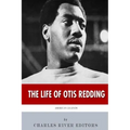 American Legends: The Life of Otis Redding