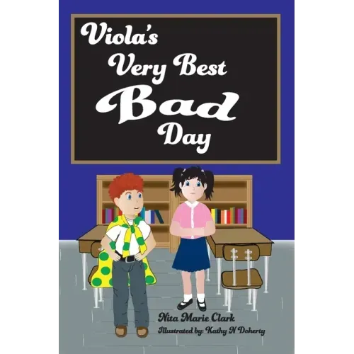 Viola's Very Best Bad Day