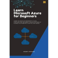 Learn Microsoft Azure for Beginners