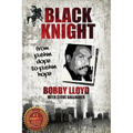 Black Knight: from pushin dope to pushin hope