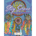 Stay Serene Dream Catcher Coloring Book