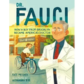 Dr. Fauci: How a Boy from Brooklyn Became America's Doctor