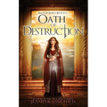 Oath of Destruction: Reign of Secrets, Book 5