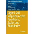 Digital Soil Mapping Across Paradigms, Scales and Boundaries