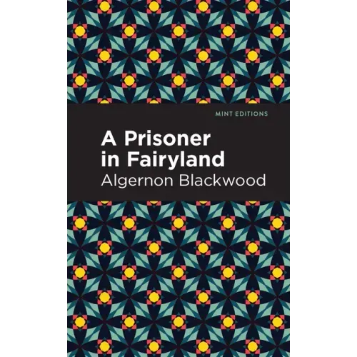A Prisoner in Fairyland