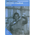 Spinning: A Handbook
