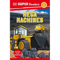 DK Super Readers Level 1 Mega Machines