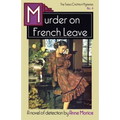 Murder on French Leave: A Tessa Crichton Mystery