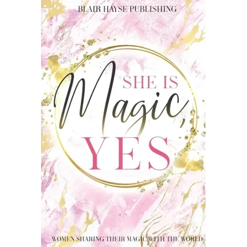 She is Magic, Yes