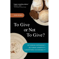 To Give or Not to Give: Rethinking Dependency, Restoring Generosity, and Redefining Sustainability