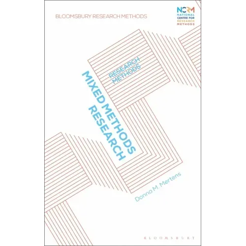 Mixed Methods Research: Research Methods