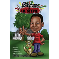 The Adventures of Lil' Stevie Book 1: Canines, Campouts, and Cousins