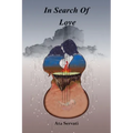 In Search Of Love