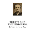 The Pit and the Pendulum