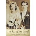 The Fat of the Land