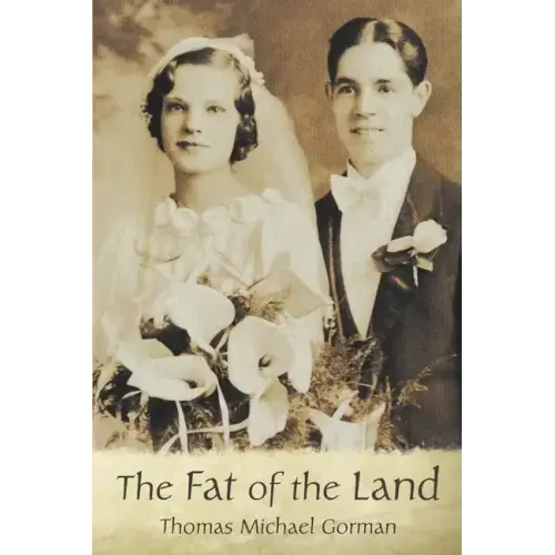 The Fat of the Land
