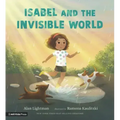 Isabel and the Invisible World