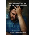 Psychological First Aid and the Good Samaritan