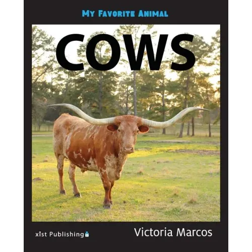 My Favorite Animal: Cows