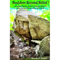 Boulders Beyond Belief