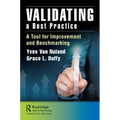 Validating a Best Practice: A Tool for Improvement and Benchmarking