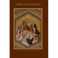Topics on Tradition