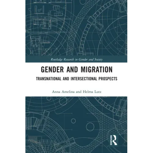 Gender and Migration: Transnational and Intersectional Prospects