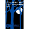 First Love and Other Tales
