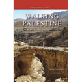 Walking Palestine: 25 Journeys in the West Bank
