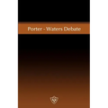 Porter-Waters Debate