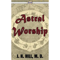 Astral Worship