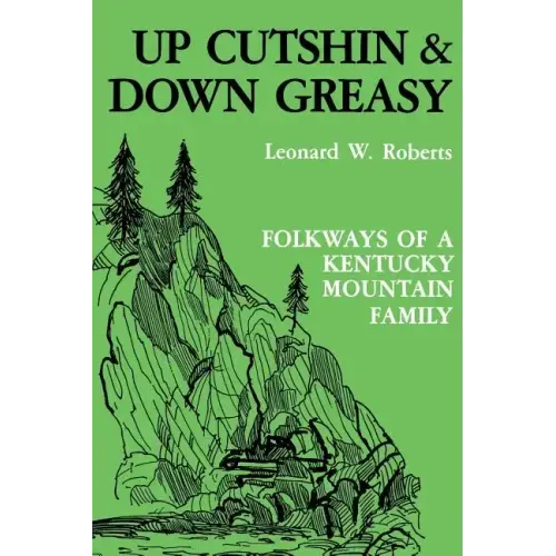 Up Cutshin and Down Greasy-Pa