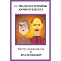 Outrageous Wedding Announcements