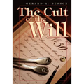 The Cult of the Will