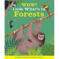 Wow! Look What's in Forests