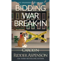Bidding War Break-In: A Lily Sprayberry Realtor Cozy Mystery
