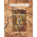 Discussion Guide Born Grown: Mentee/Student Edition
