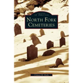 North Fork Cemeteries