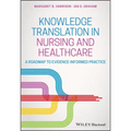 Knowledge Translation in Nursing and Healthcare