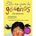 Ella no quiere los gusanos: Un misterio