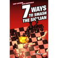 7 Ways to Smash the Sicilian