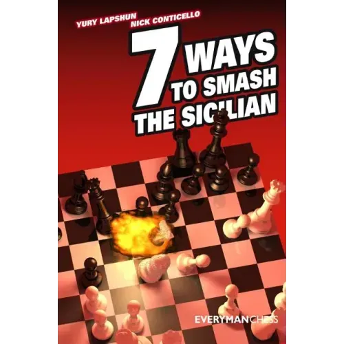 7 Ways to Smash the Sicilian