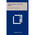 The Zodiac And The Bible: The End Of The World