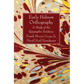 Early Hebrew Orthography