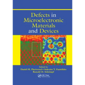 Defects in Microelectronic Materials and Devices