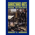 Graveyard Rats and Others
