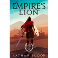 The Empire's Lion: The Imperial Adept Book One