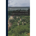 Williams's Letters: Letters Written in France in the Summer 1790 ... the 4Th Ed